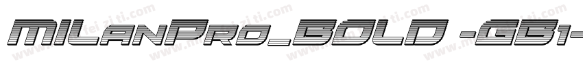 MILanPro_BOLD -GB1-4-pc-EUC-h字体转换
